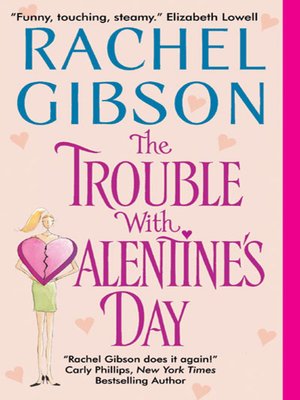 cover image of The Trouble With Valentine's Day